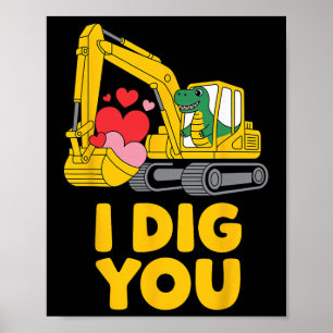Póster Lindo te quiero lindo excavador de dinosaurios San