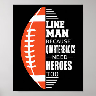 Póster Lineman De Fútbol Americano Porque Quarterbacks Ne
