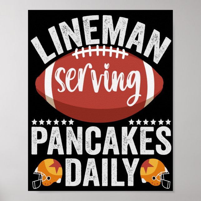 Póster Lineman Sirve Pancakes Diariamente Gracioso Regalo (Frente)