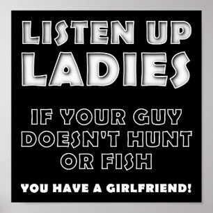 Póster Listen Ladies Funny Hunting Poster blk
