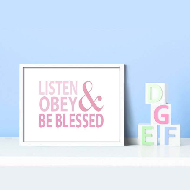 Póster Listen Obey and Be Blessed  (Subido por el creador)