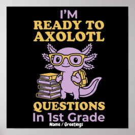 Póster Listo Para Axolotl Preguntas Primer Grado Divertid