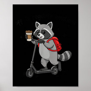 Póster Listo para Regular Emociones Mapache Divertido en