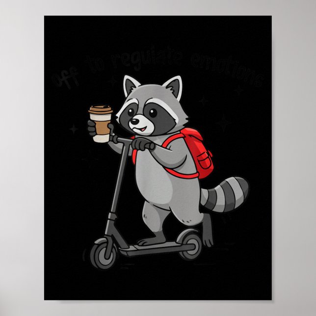 Póster Listo para Regular Emociones Mapache Divertido en  (Frente)
