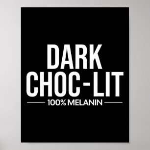 Póster Lit de Chocolate Oscuro Melanina Chocolate Mes de