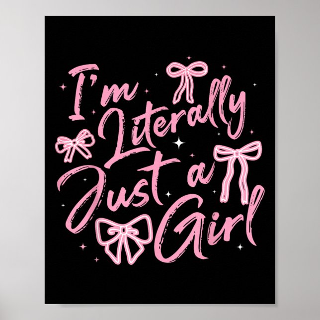 Póster Literalmente soy solo una Chica Nk Coquette Bow Y2 (Frente)
