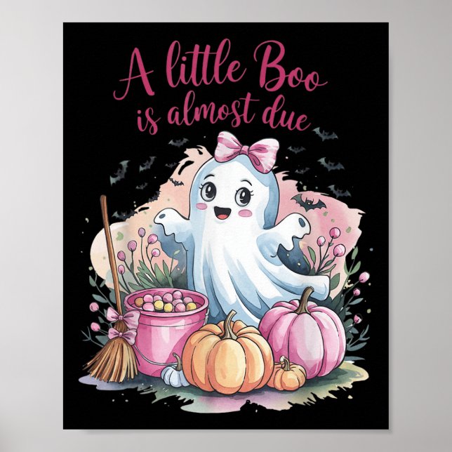 Póster Little Boo Is Almost Due Halloween Theme Girl Baby (Frente)