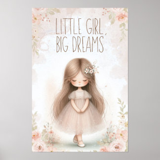 Póster little girl, big dreams poster
