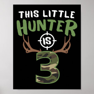 Póster Little Hunter is 3 Birthday Boys 3º Birthday Deer