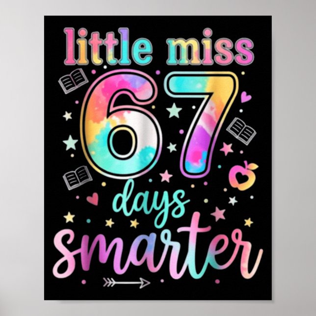 Póster Little Miss 67 Days Smarter 67 Days Of School Six  (Frente)
