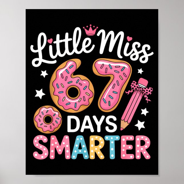 Póster Little Miss 67 Days Smarter Kids Girls 67th Day Of (Frente)