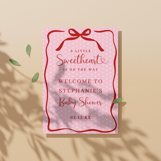 Póster Little Sweetheart Baby Shower Welcome Poster Sign (Subido por el creador)