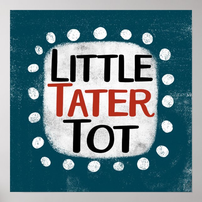 Póster Little Tater Tot Poster Wall Art (Frente)