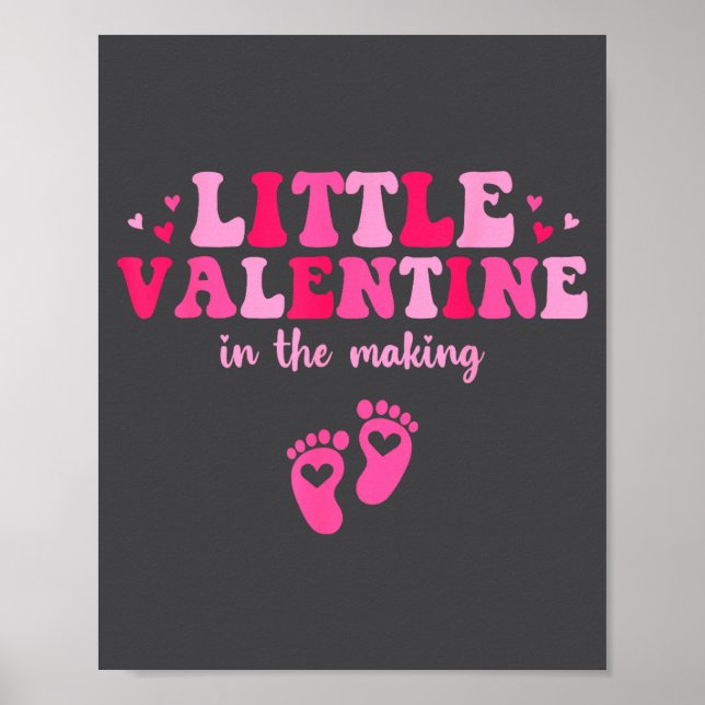 Póster Little Valentine In The Making Valentine's Day Pre (Frente)