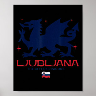 Póster Liubliana Eslovenia Ciudad De Dragones Patriótico 