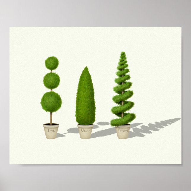 Póster "Live Grow Thrive" Customizable Cypress Topiaries (Frente)