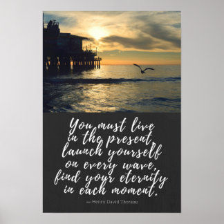 Póster Live in the Present Thoreau Quote