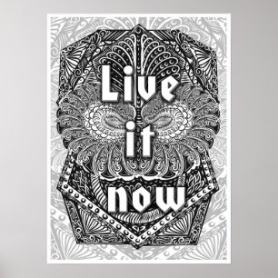 Póster Live it now - Cita positiva