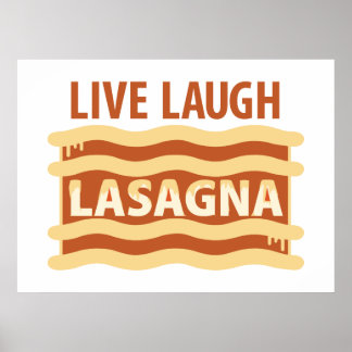 Póster Live Laugh Lasagna