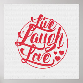Póster Live Laugh Love