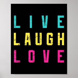 Póster Live Laugh Love Inspiration Motivational Guay Grap