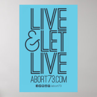 Póster Live & Let Live Poster (Abort73.com)