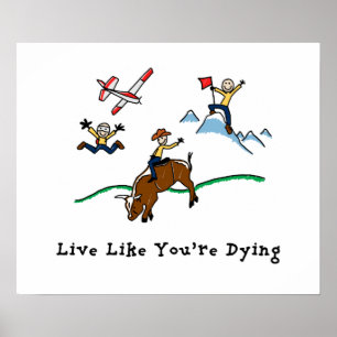 Póster Live Like You're Dying