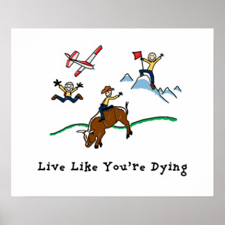 Póster Live Like You're Dying