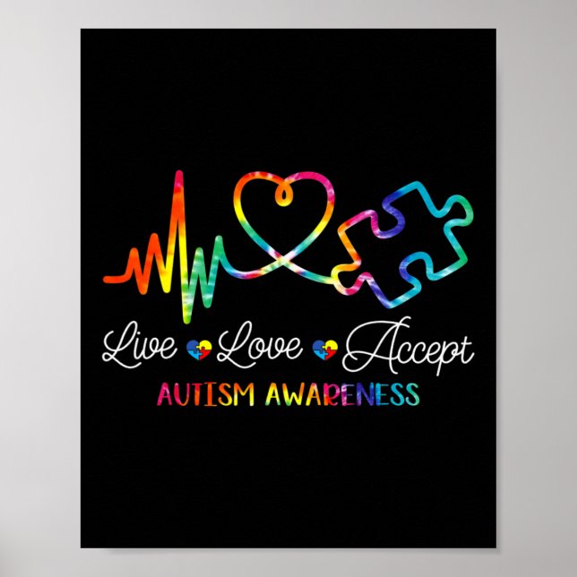 Póster Live Love Accept Autism Awareness Times Dye Autism (Frente)
