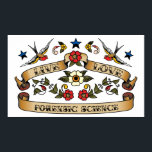 Póster Live Love Forensic Science<br><div class="desc">Si la ciencia forense es tu pasatiempo,  ocupación u obsesión,  muéstralo con grandes camisetas,  tazas,  pegatinas y más de la ciencia forense,  en este genial estilo clásico de tatuaje de la Americana. ¡También son grandes regalos para otros fanáticos de las ciencias forenses!</div>
