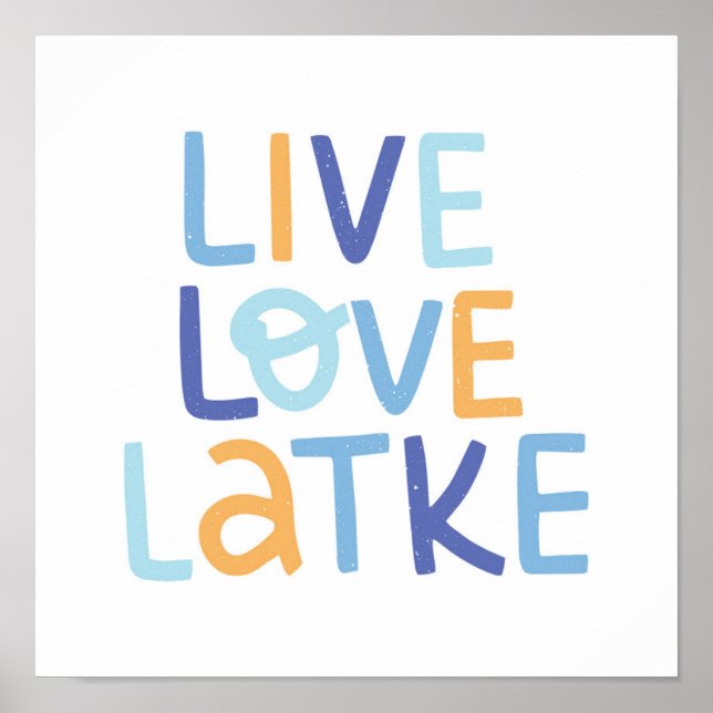 Póster Live Love Latke Hanukkah Design (Frente)
