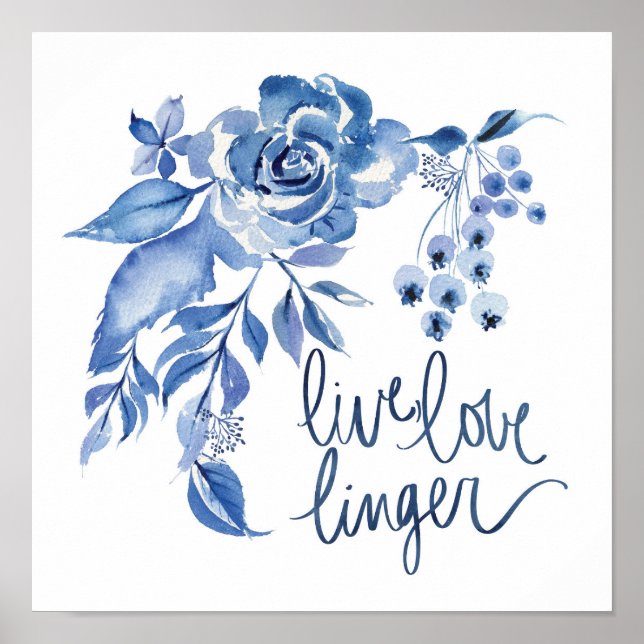 Póster Live Love Linger | Floral azul Rosa (Frente)
