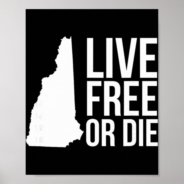 Póster Live Or Die Nh Motto New Hampshire Map  (Frente)