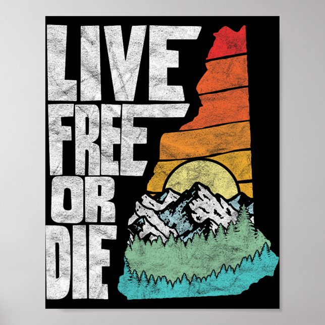 Póster Live Or Die Retro New Hampshire Nature  (Frente)