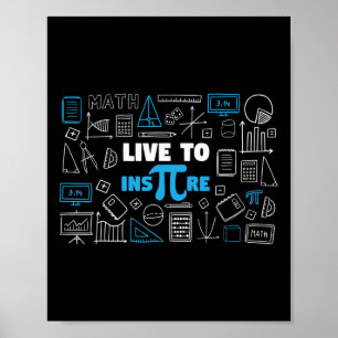 Póster Live To Inspire Pi Day Live To Inspire Pi Day Math