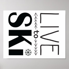 Póster Live to Ski poster
