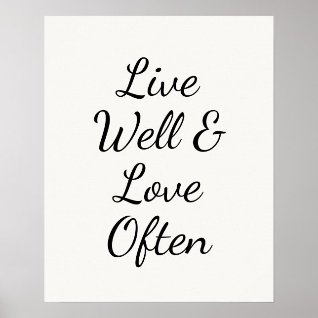 Póster Live Well and Love Often Modern Script (Frente)