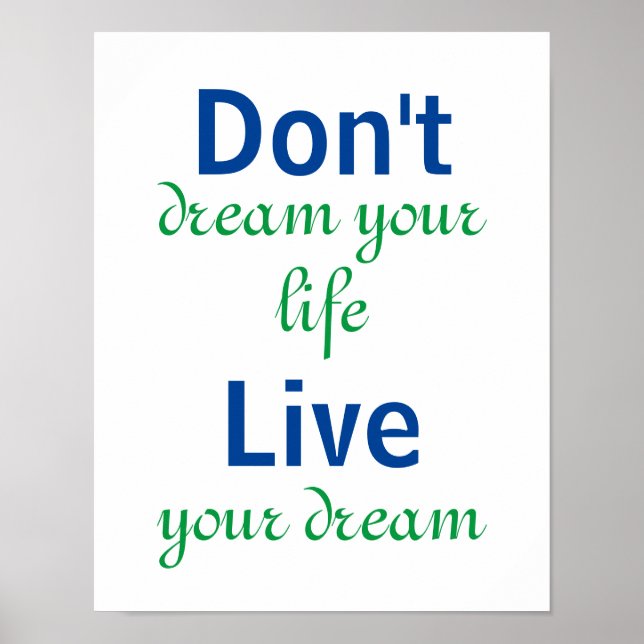 Póster Live Your Dream Motivational Cita (Frente)