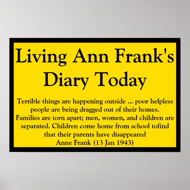 Póster Living Ann Frank's Diary Quote (Frente)