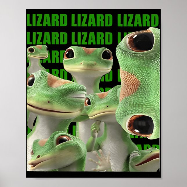 Póster Lizard Lizard Lizard Meme gracioso (2 caras) _1 (Frente)