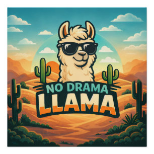 Póster Llama sin drama - Critter Kingdom