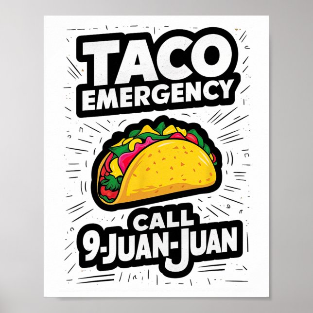 Póster Llamada de emergencia taco 9 Juan Funny Cinco De M (Frente)