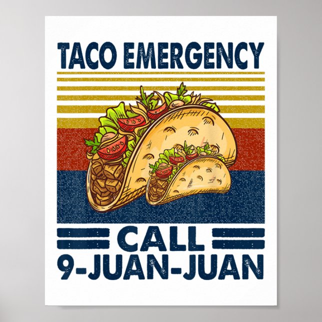 Póster Llamada de emergencia taco 9 Juan Funny Cinco De M (Frente)