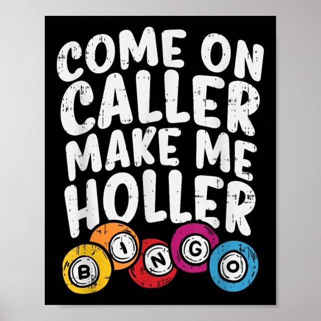 Póster Llamada Hazme Holler Bingo Funny Player G (Frente)