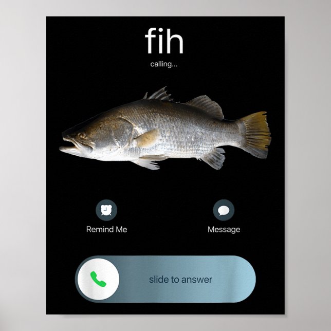 Póster Llamadas divertidas a Fih, Fih Incipiente Meme De  (Frente)