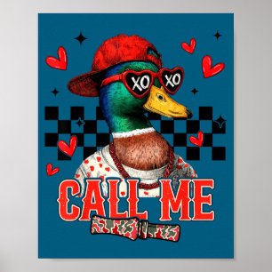Póster Llámame Caza de Pato Silbón Feliz Día de San Valen