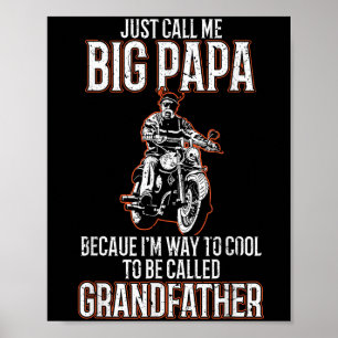 Póster Llámame Gran Papa Viejo Hombre Fundido Moto Quo
