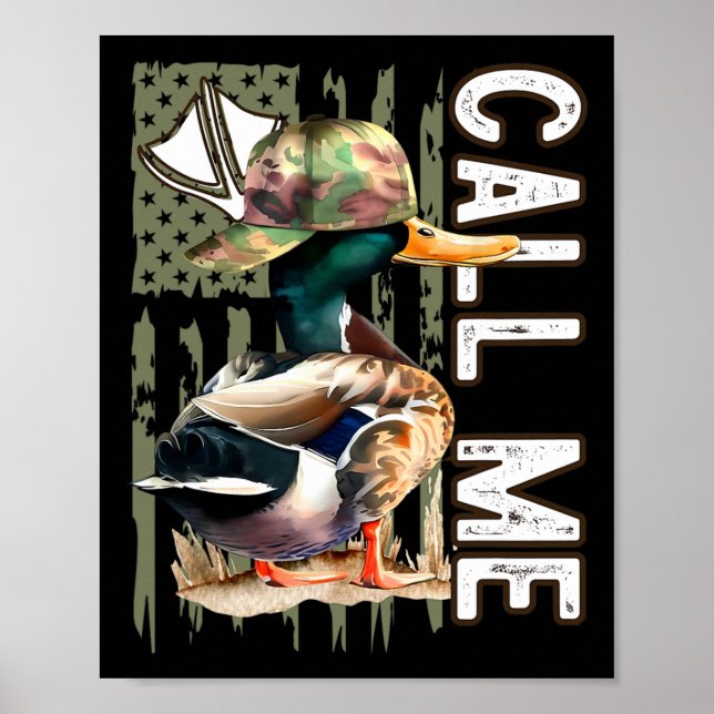 Póster Llámame Mallard Duck Hunter Season Cute Du (Frente)