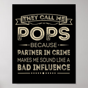 Póster Llámame Pops Porque Socio En Crimen Divertido Papa