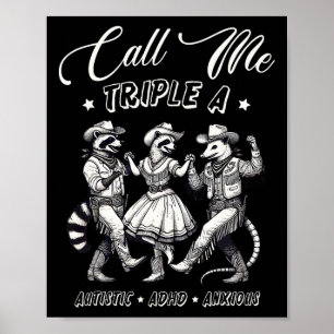 Póster Llámame Triple Un Adhd Autista Ansioso Cowboy Racc